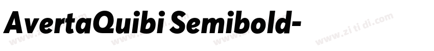 AvertaQuibi Semibold字体转换 AvertaQuibi Semibold字体转换